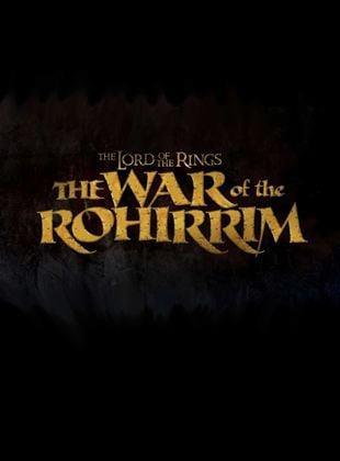 Poster The Lord Of The Rings: The War Of Rohirrim